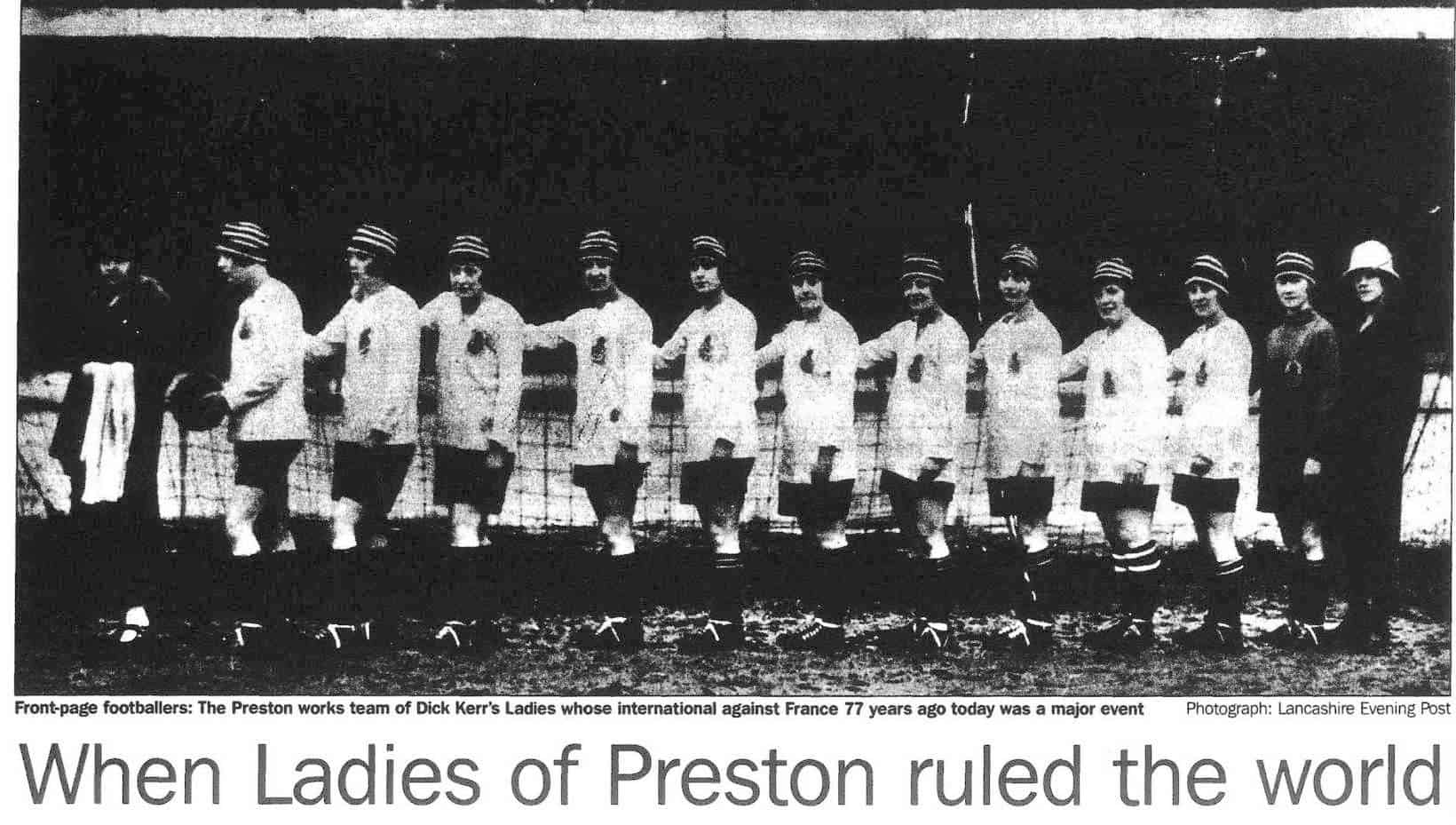 Rowbottom, Mike. “When Ladies of Preston ruled the world.” Independent, 27 Feb. 1997, p. 26. The Independent Digital Archive